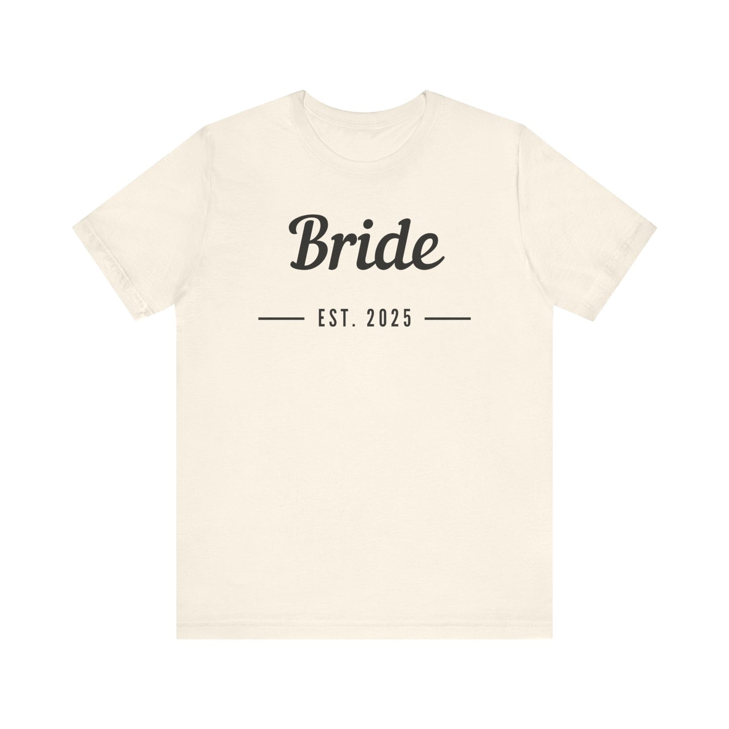 Bride Est. 2025 Black Text T-shirt