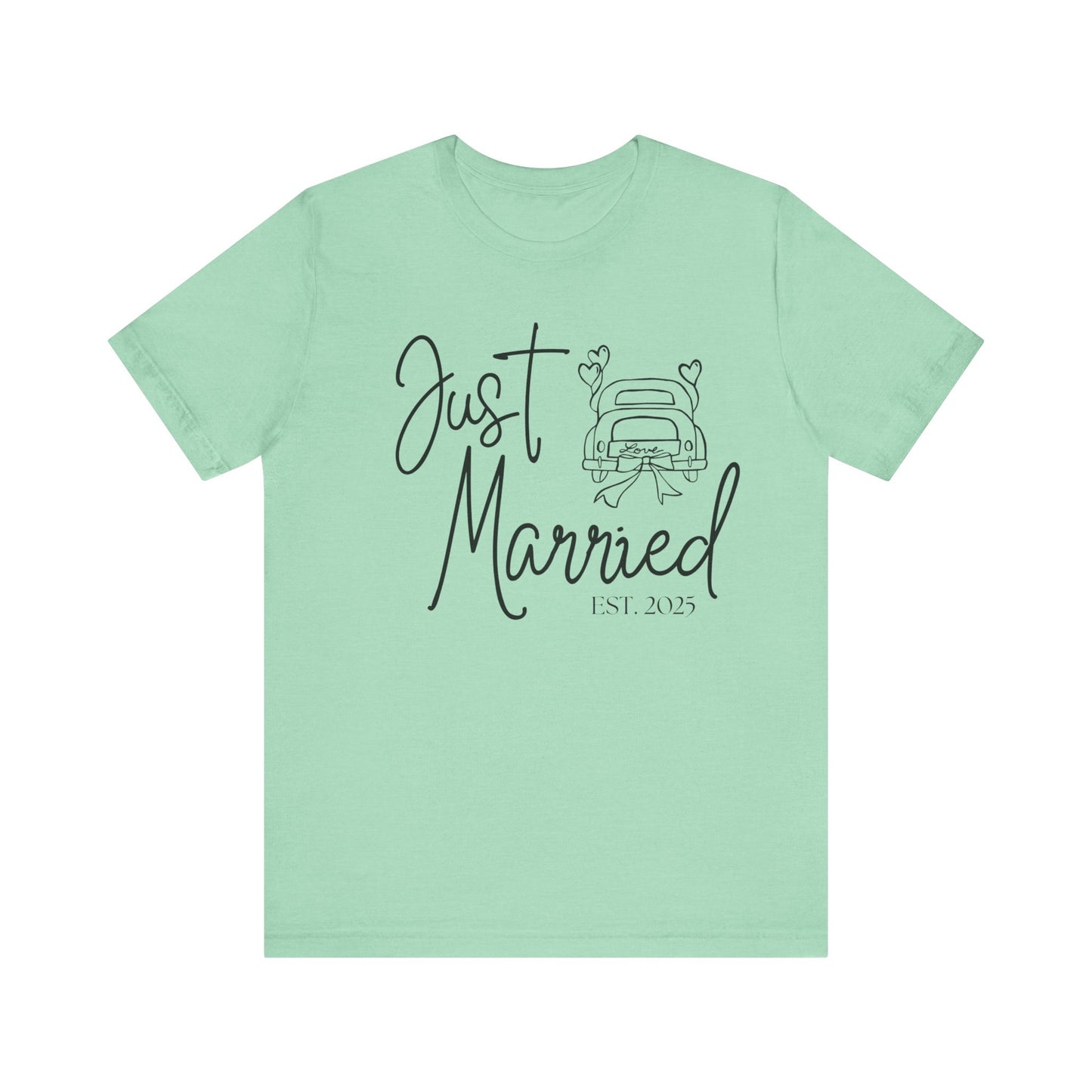 Just Married 2025 With Car Black Text T-shirt
