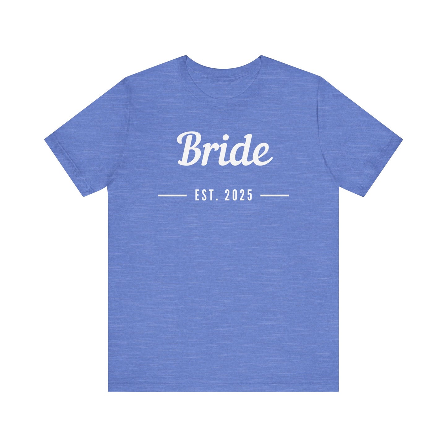 Bride 2025 White Lettering T-shirt