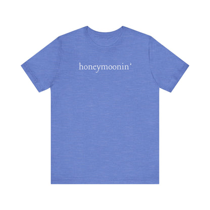 Honeymoonin' White Text T-shirt