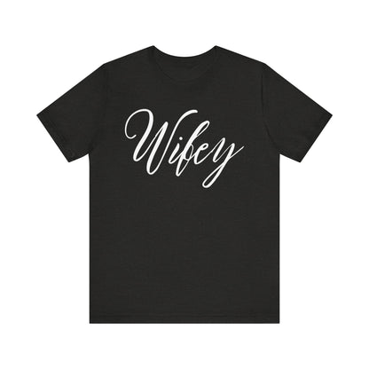 Wifey Cursive Letters T-shirt