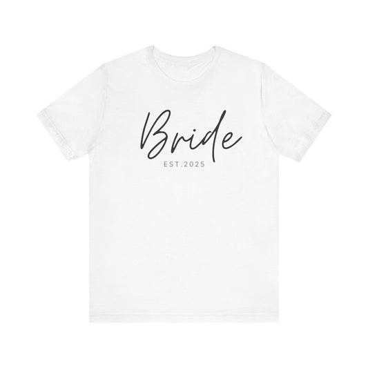 Bride 2025 T-shirt