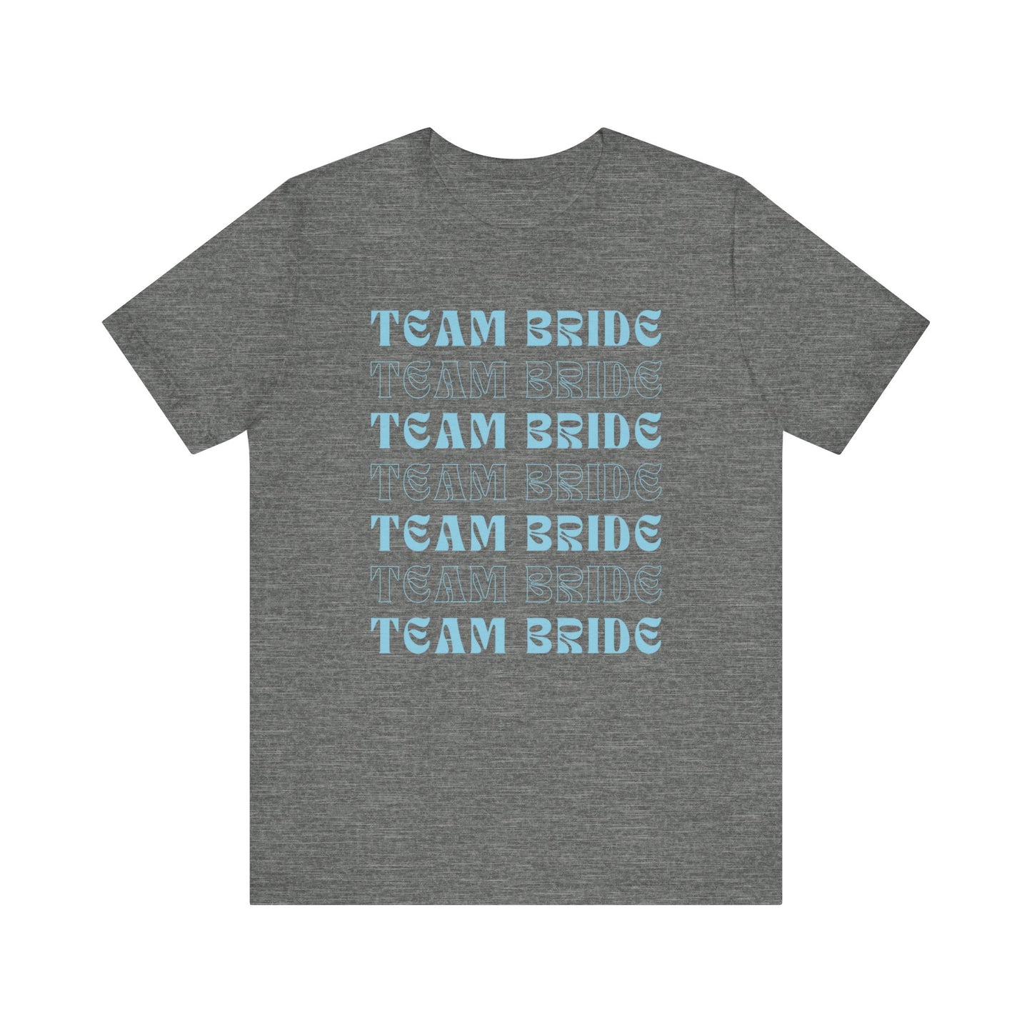 Team Bride T-shirt