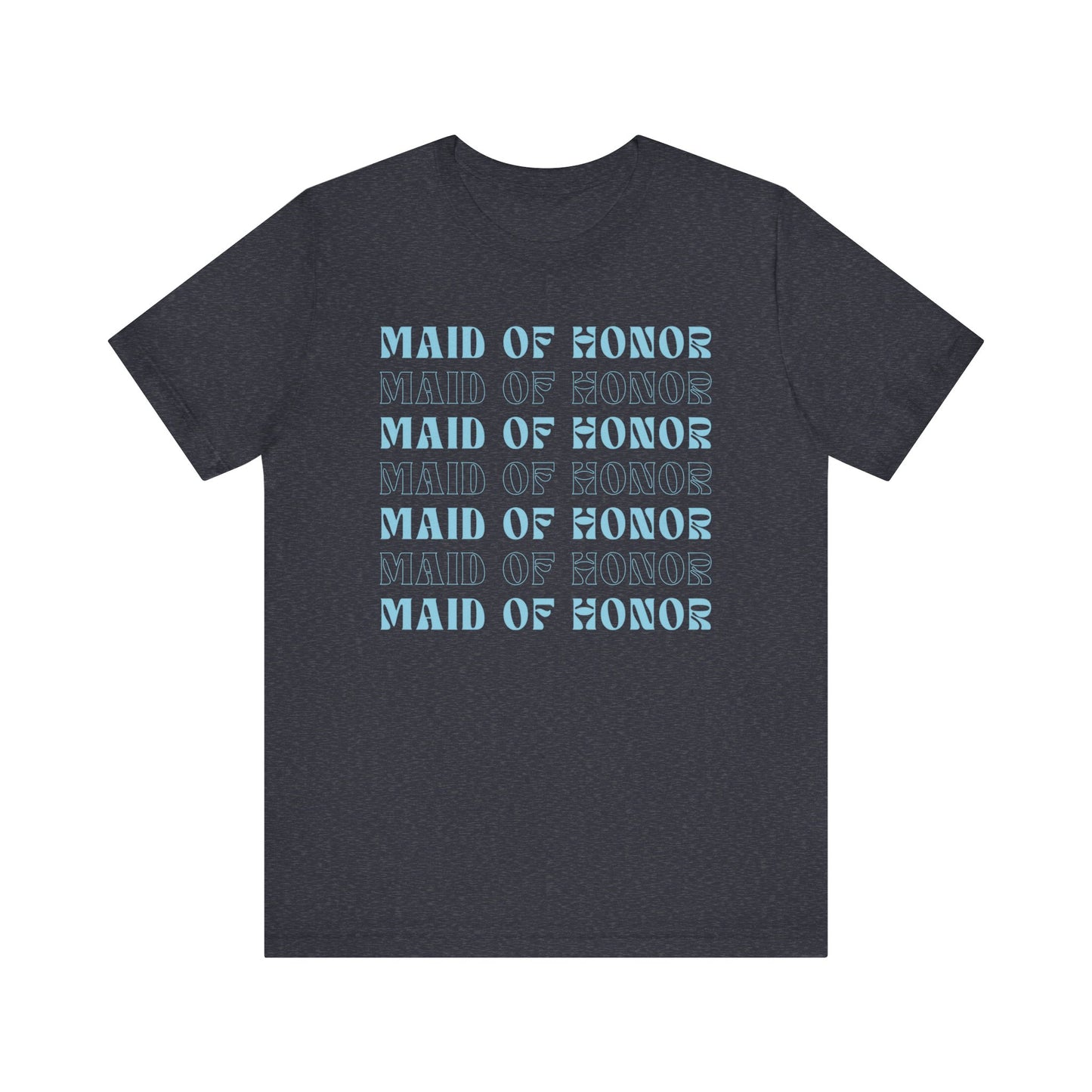 Maid of Honor T-shirt