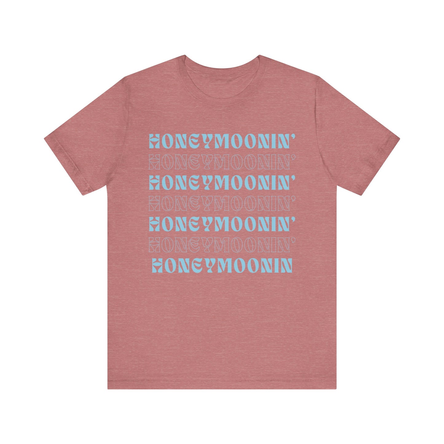 Honeymoonin' on Repeat T-shirt