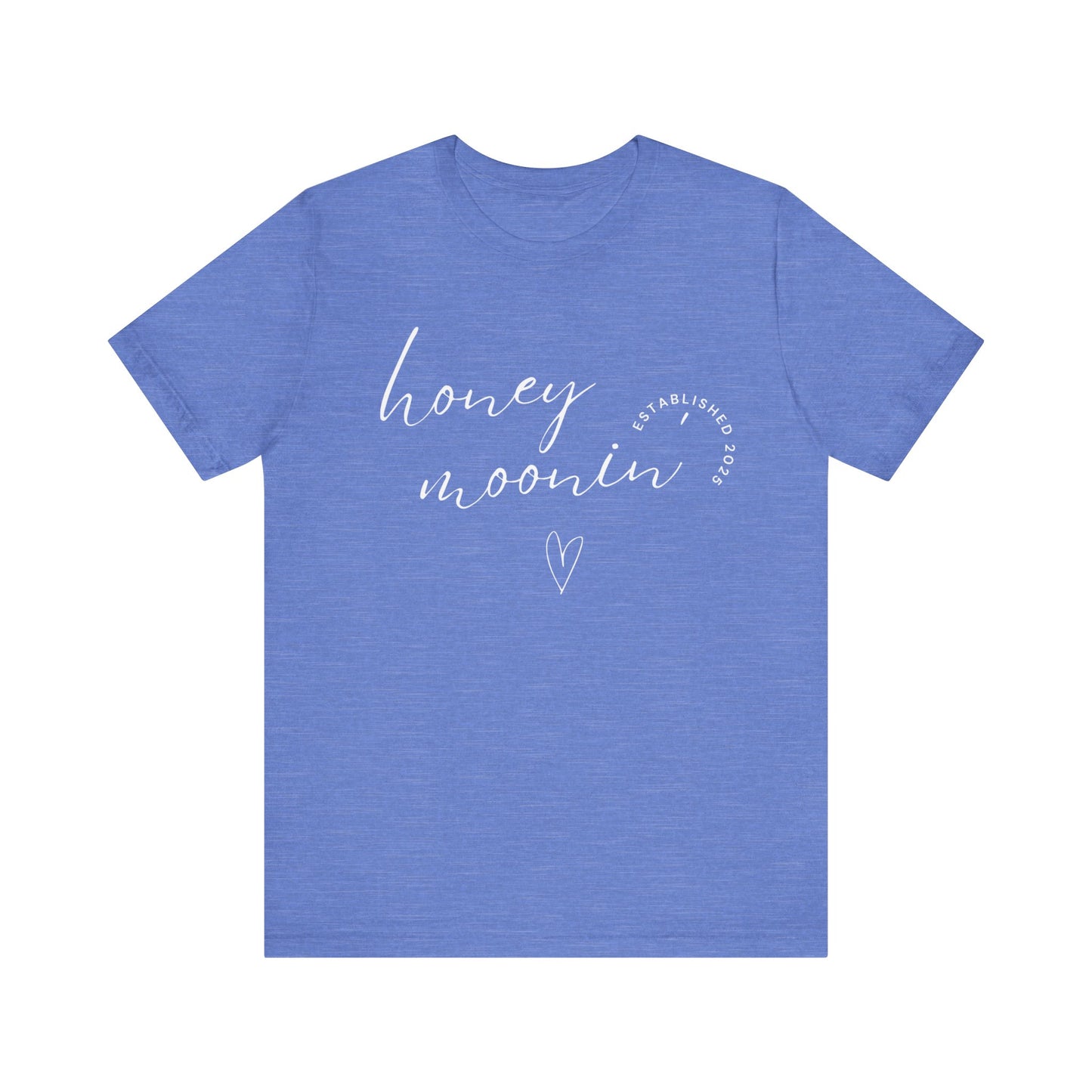 Honeymoonin' With Heart White Cursive Text T-shirt