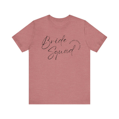 Bride Squad T-shirt