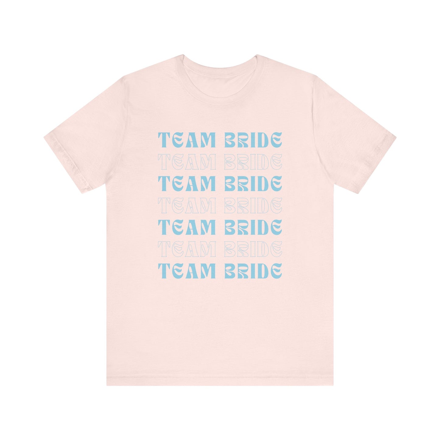Team Bride T-shirt