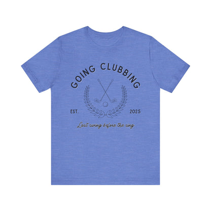 Going Clubbing Golf T-shirt