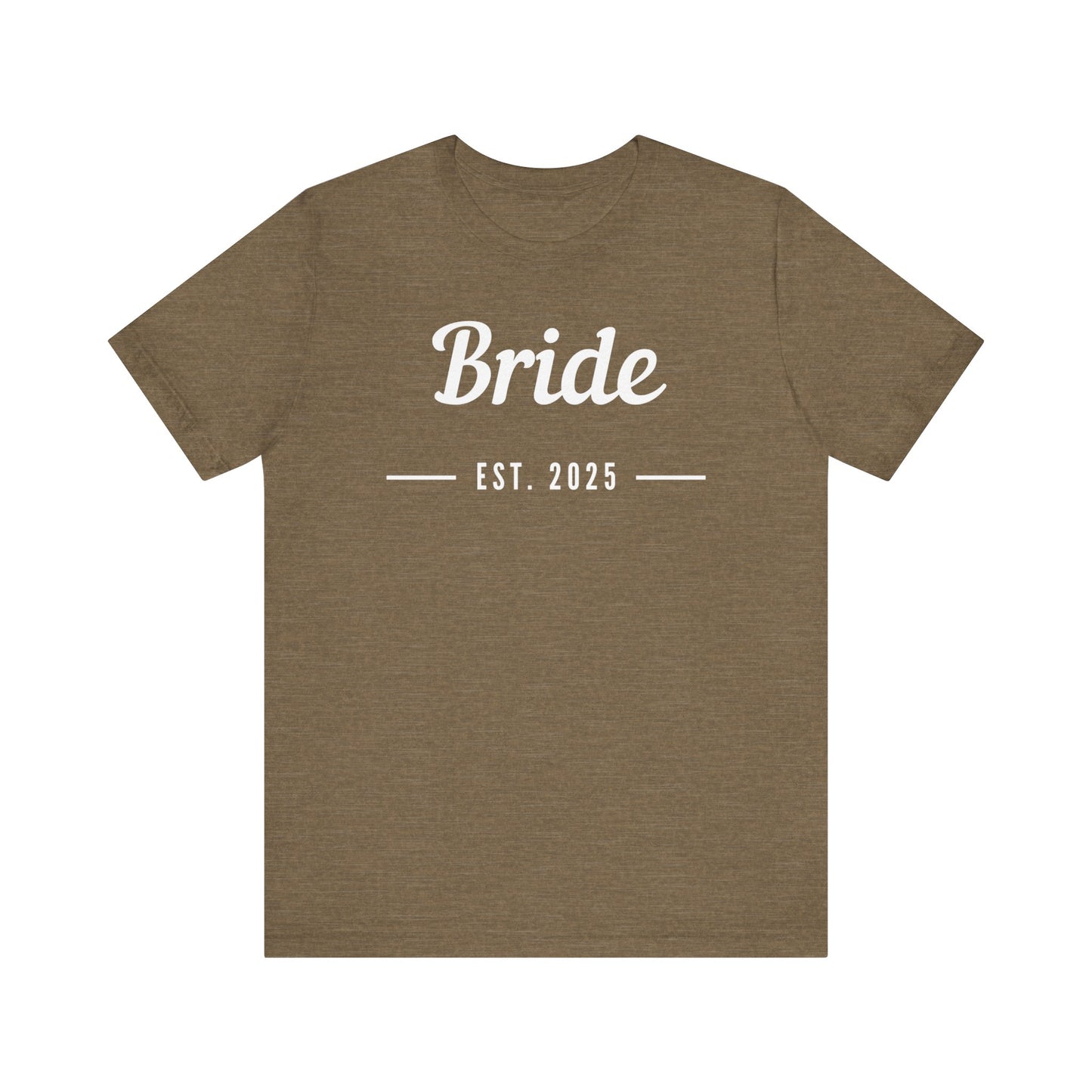 Bride 2025 White Lettering T-shirt