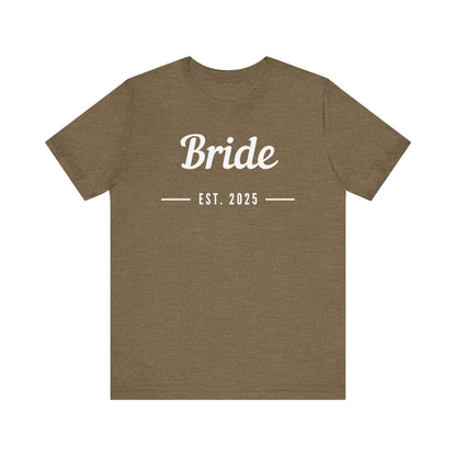 Bride 2025 White Lettering T-shirt