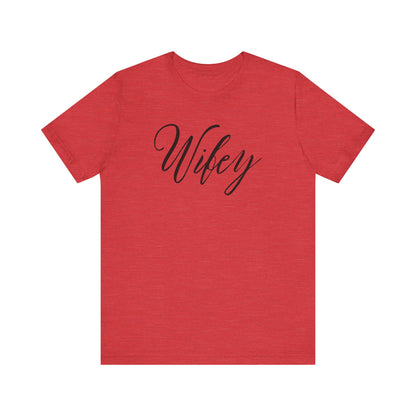 Wifey Cursive Black Text T-shirt