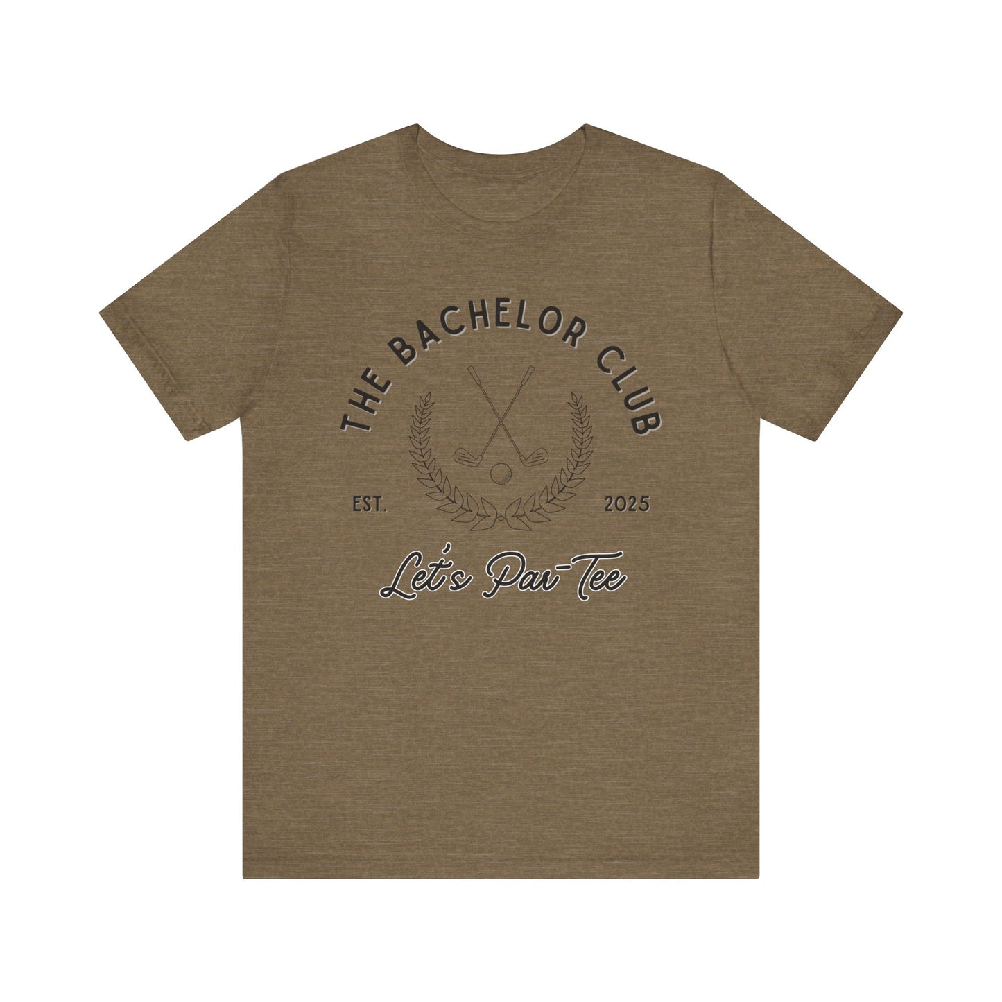 The Bachelor Club Let's Par-Tee Black Text T-shirt