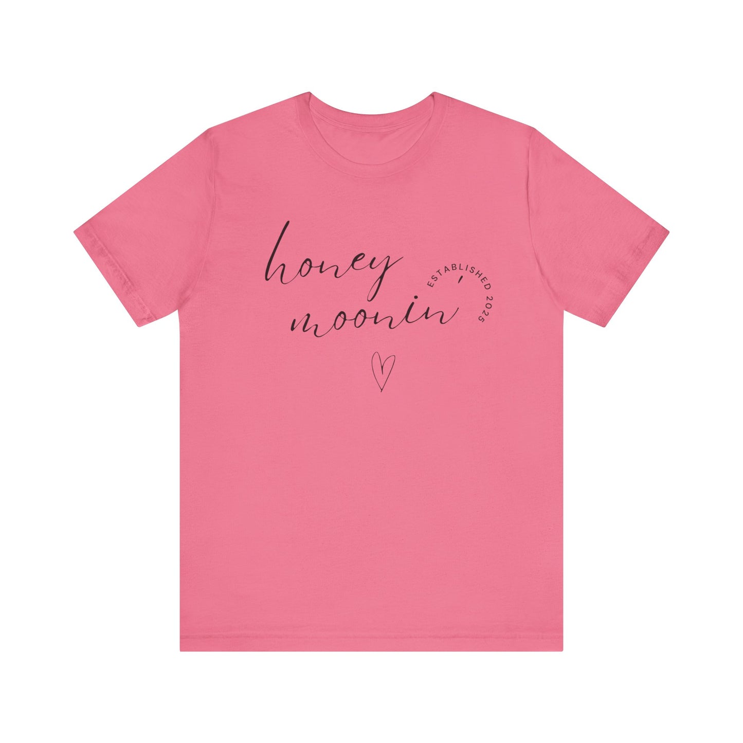 Honeymoonin' With Heart Cursive 2025 Black Text T-shirt