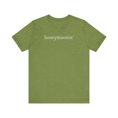 Honeymoonin' White Text T-shirt