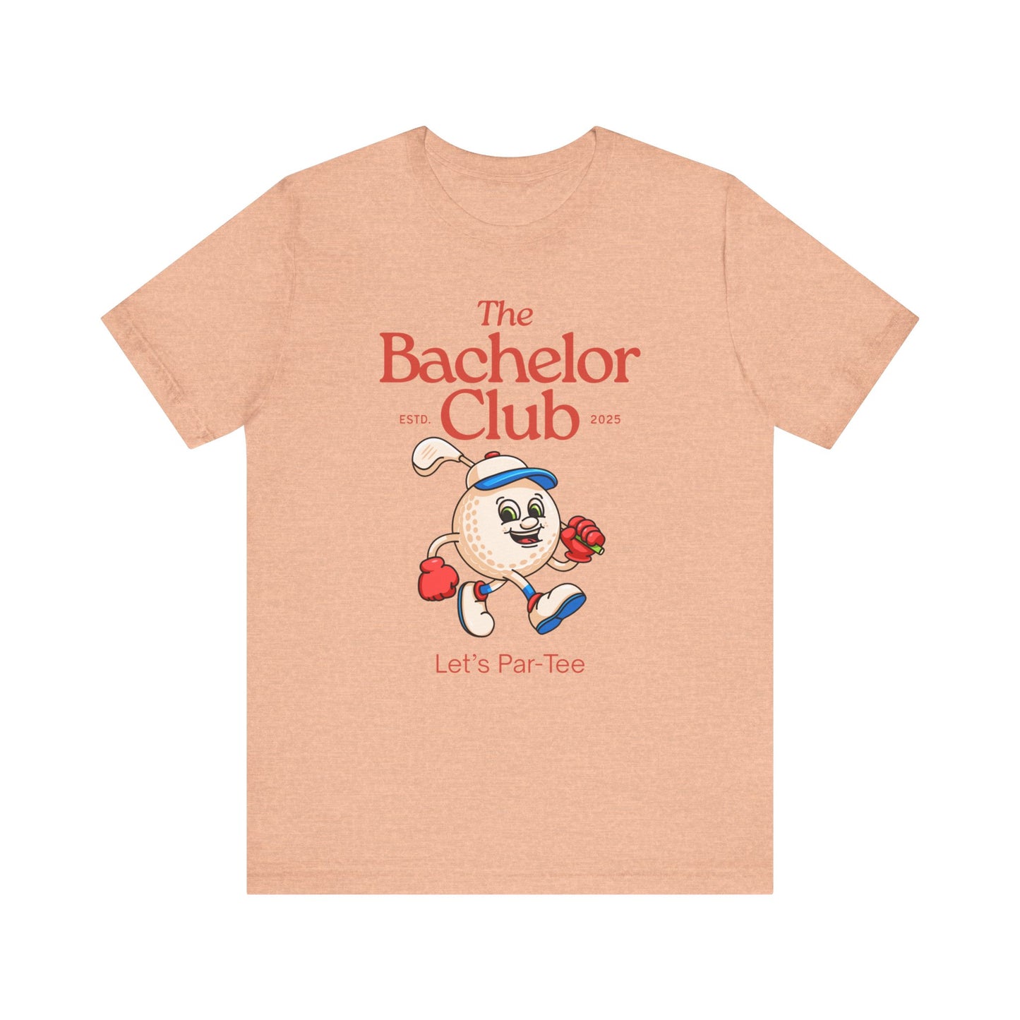 The Bachelor Club Let's Par-Tee T-shirt