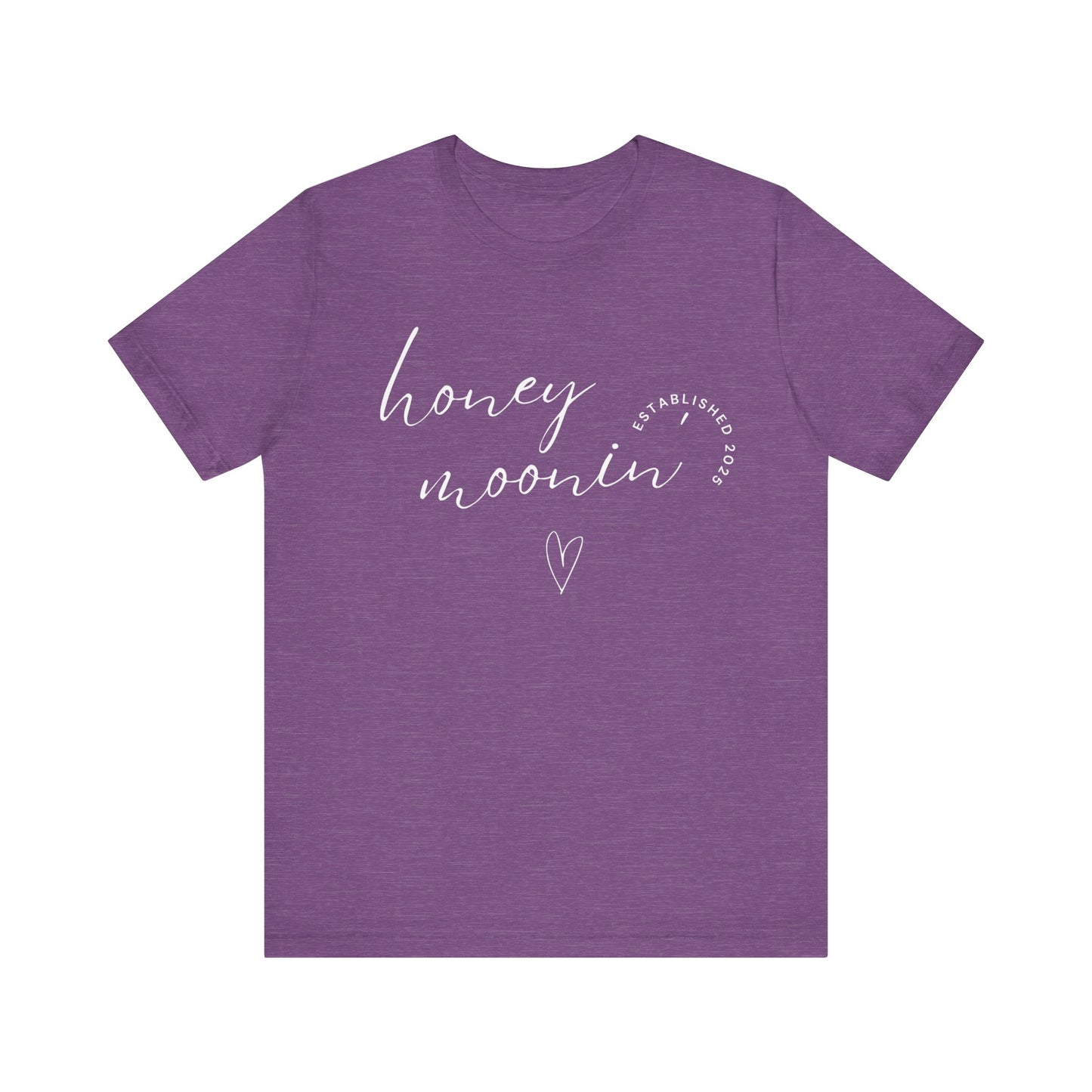 Honeymoonin' With Heart White Cursive Text T-shirt