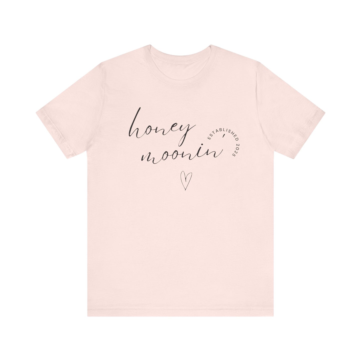 Honeymoonin' With Heart Cursive 2025 Black Text T-shirt