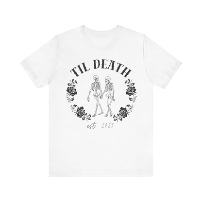 Til Death Skeleton Couple T-shirt
