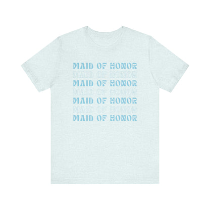Maid of Honor T-shirt