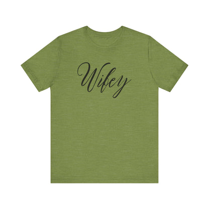 Wifey Cursive Black Text T-shirt