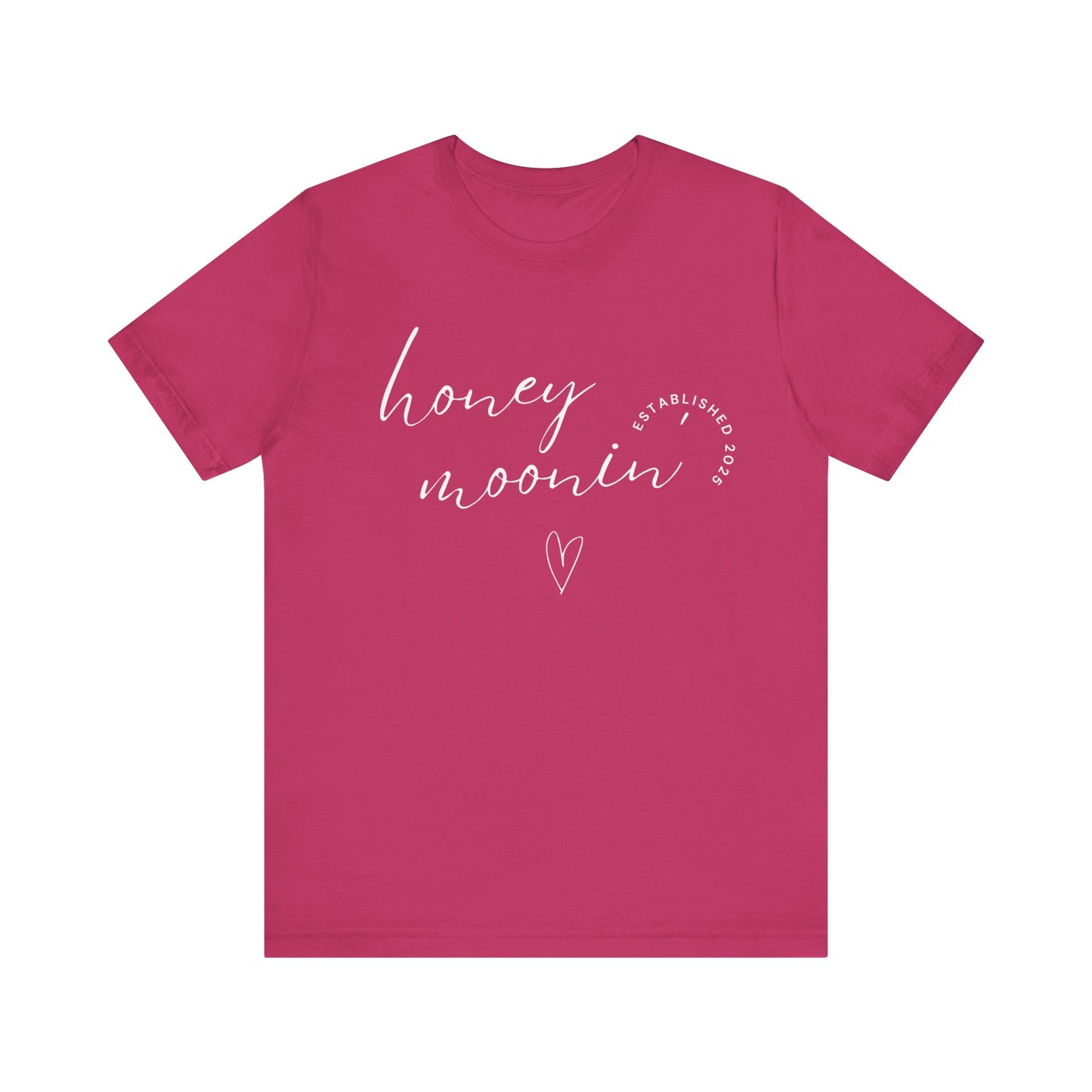 Honeymoonin' With Heart White Cursive Text T-shirt