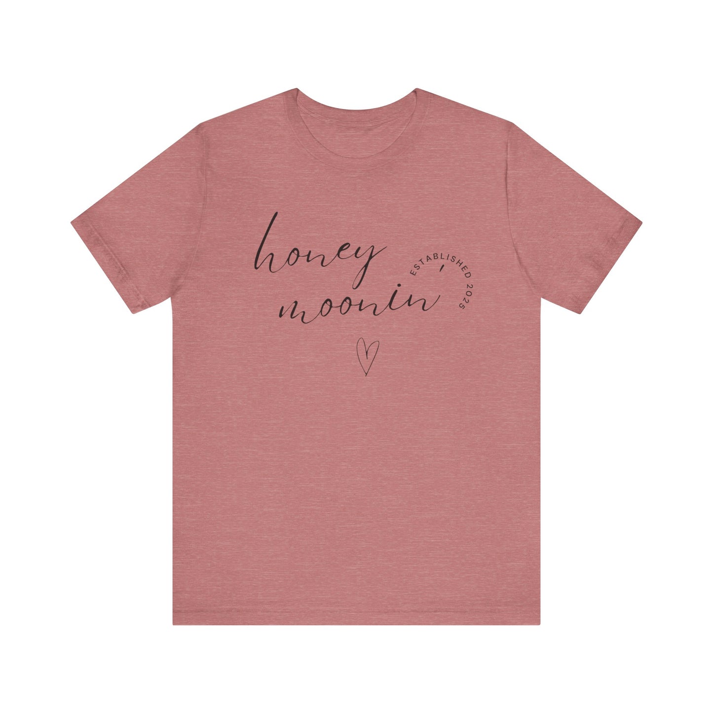 Honeymoonin' With Heart Cursive 2025 Black Text T-shirt