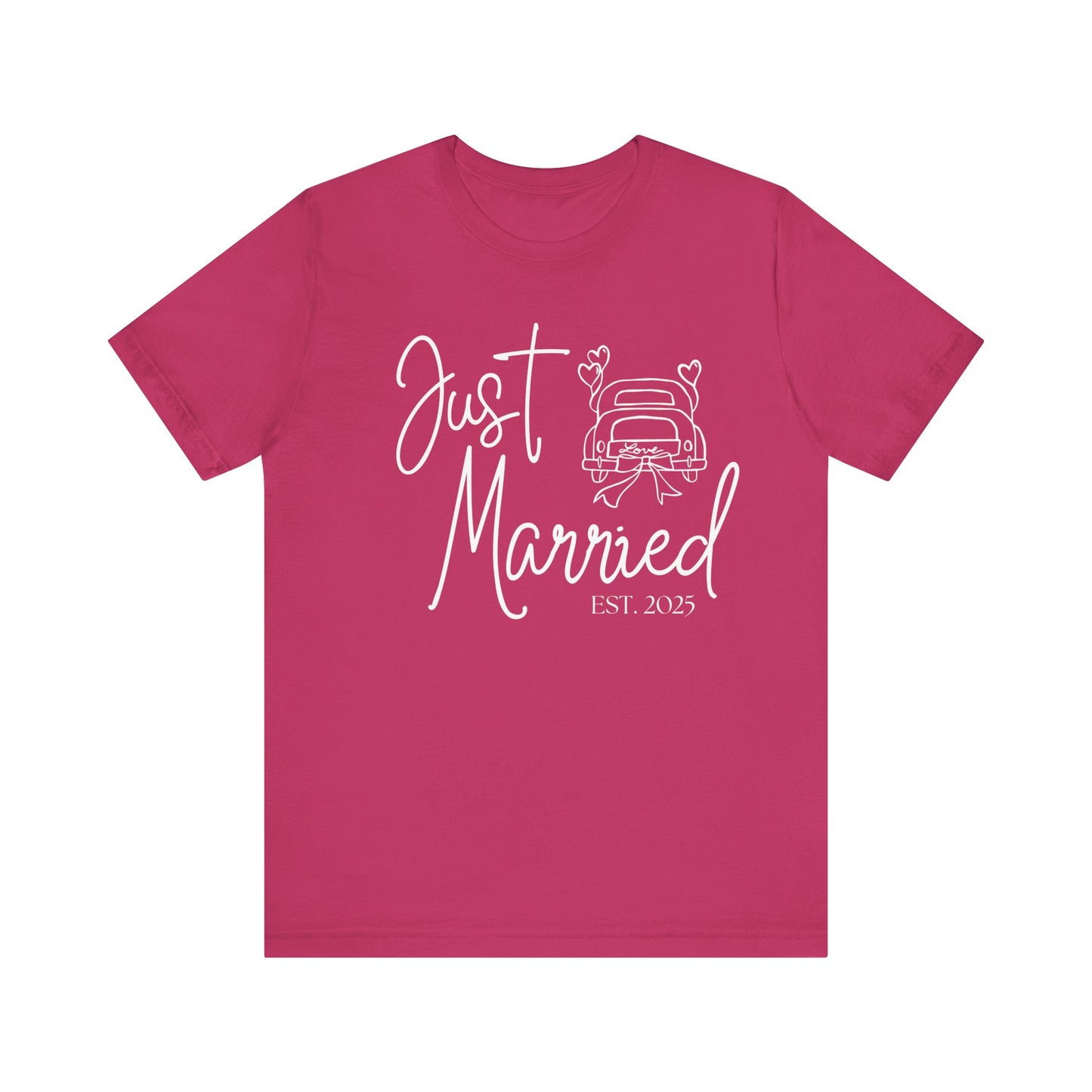 Just Married 2025 With Car White Text T-shirt