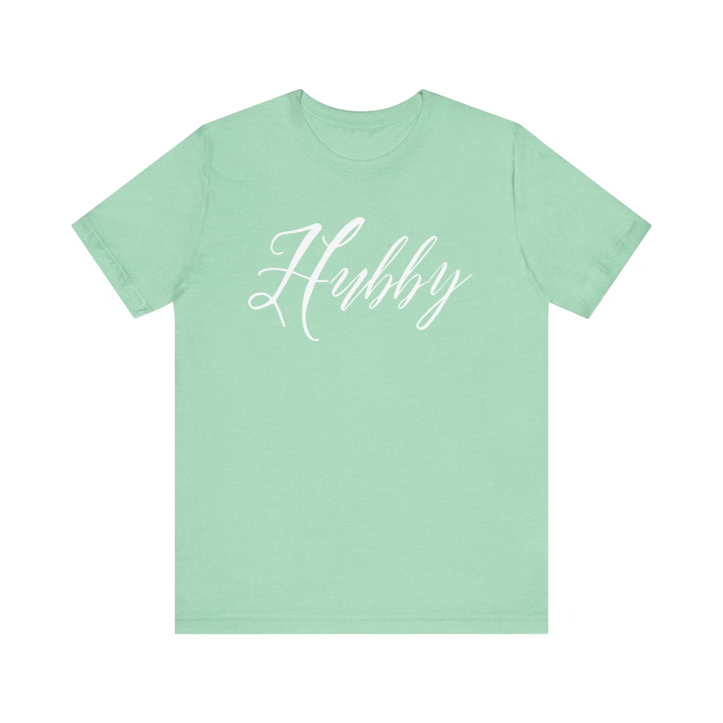Hubby Cursive Letters T-shirt