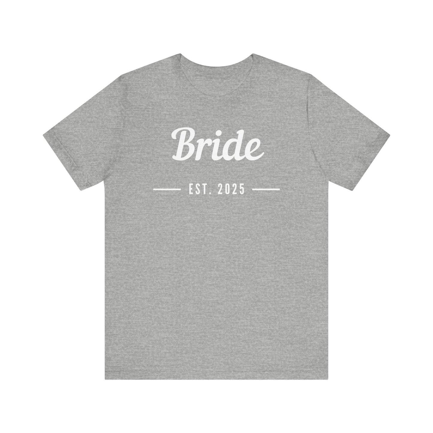 Bride 2025 White Lettering T-shirt