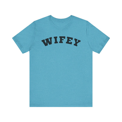 Wifey Black Block Letters T-shirt