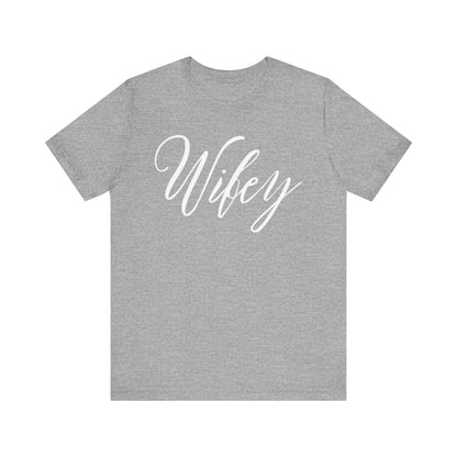 Wifey Cursive Letters T-shirt