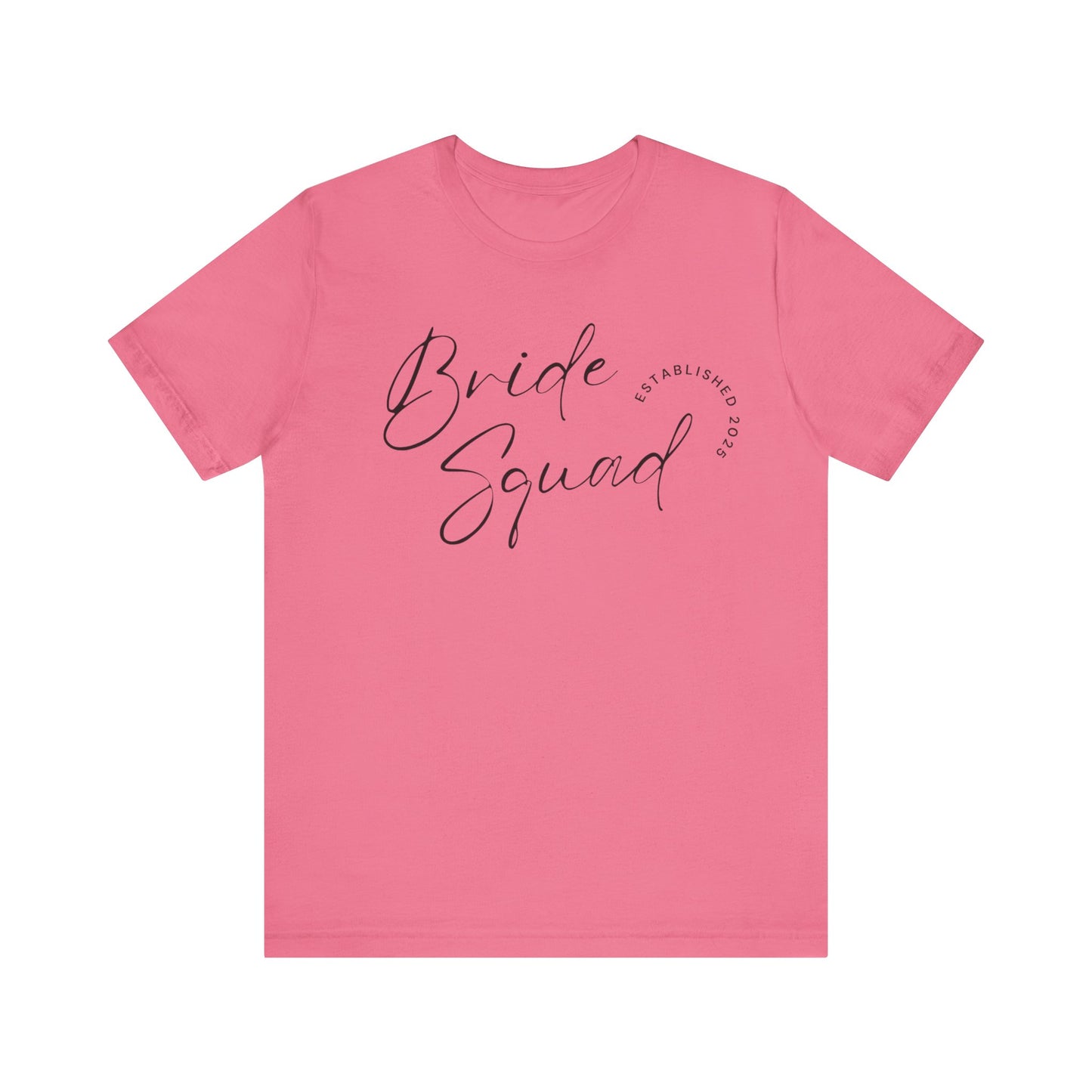 Bride Squad T-shirt