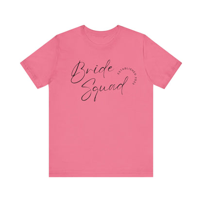 Bride Squad T-shirt