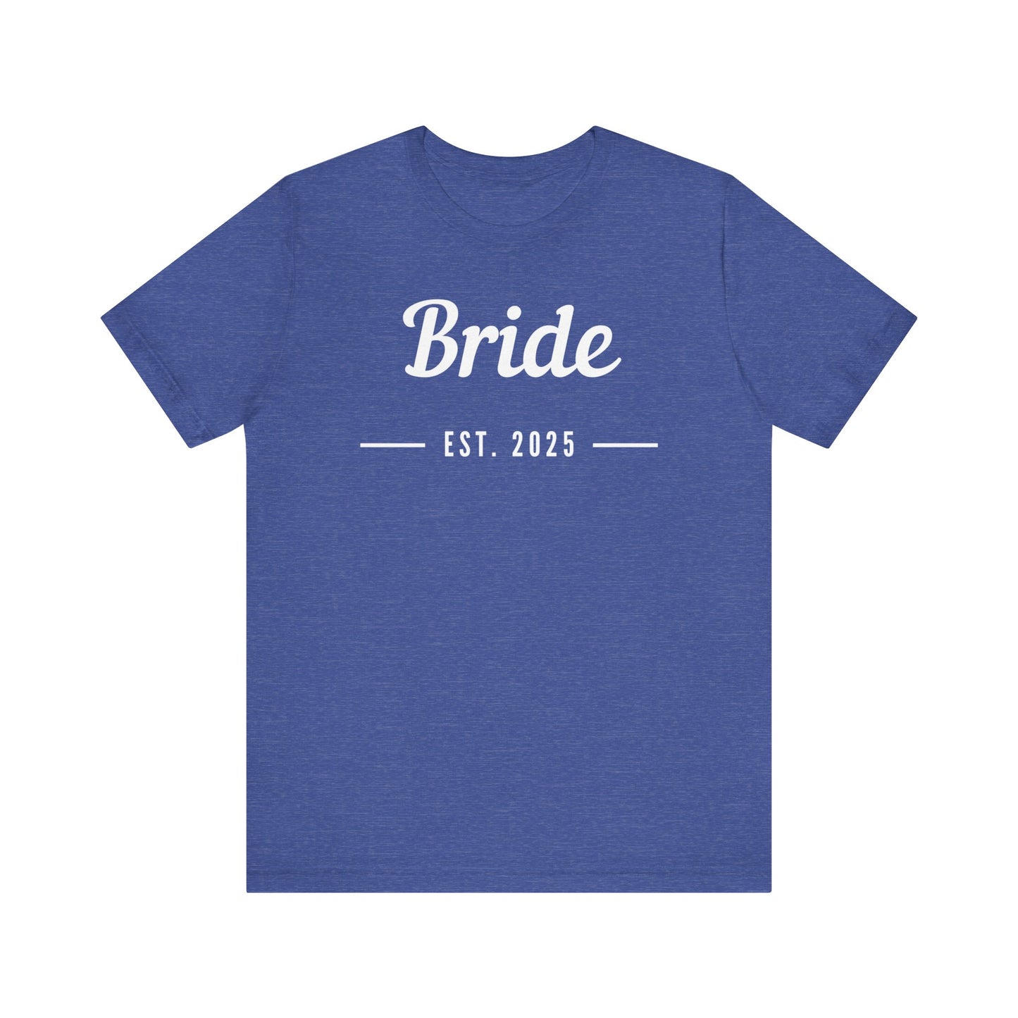 Bride 2025 White Lettering T-shirt