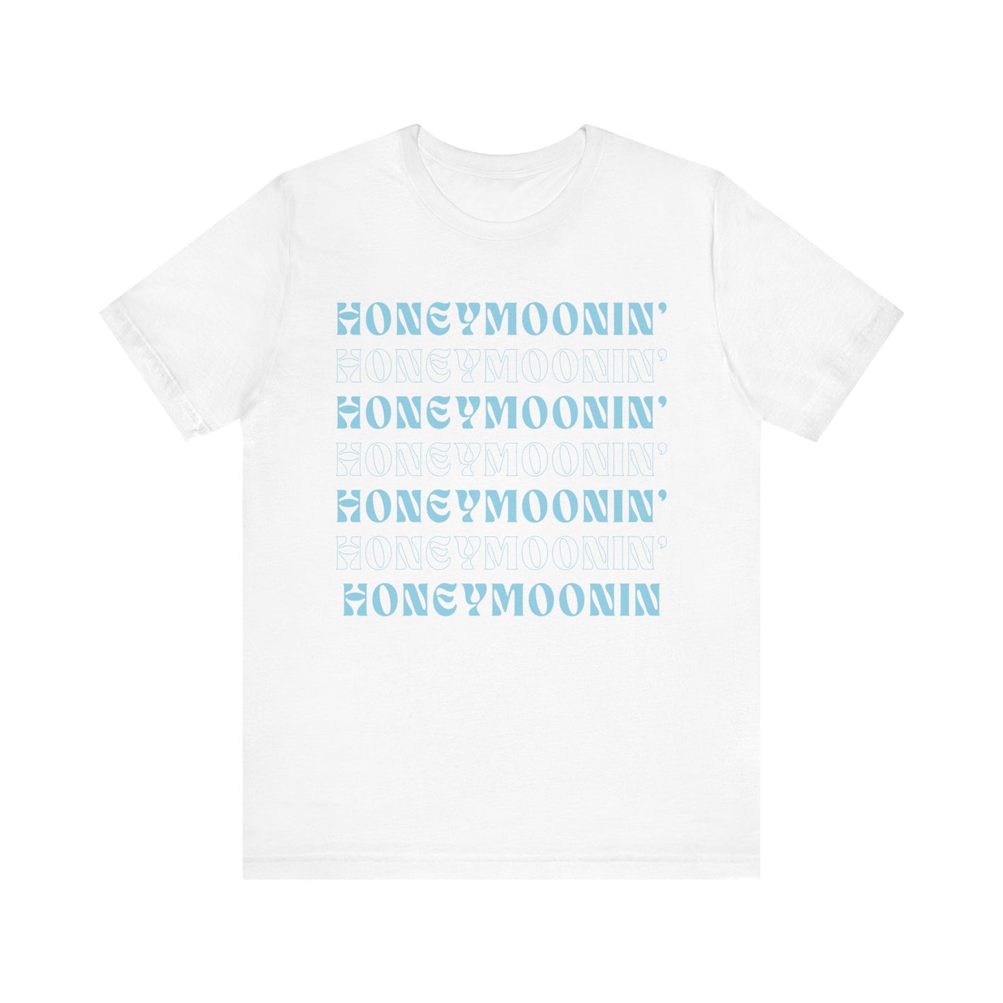 Honeymoonin' on Repeat T-shirt