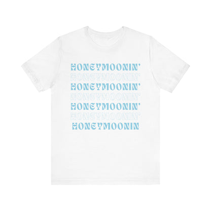 Honeymoonin' on Repeat T-shirt