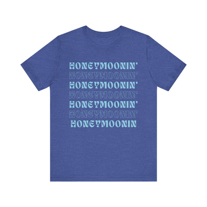 Honeymoonin' on Repeat T-shirt