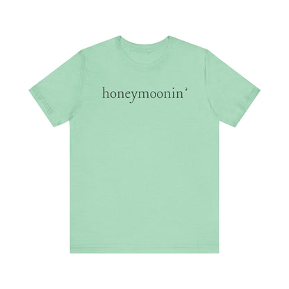 Honeymoonin' Black Text T-shirt