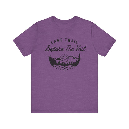 Last Trail Before The Veil Black Text T-shirt