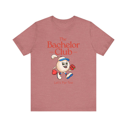 The Bachelor Club Let's Par-Tee T-shirt