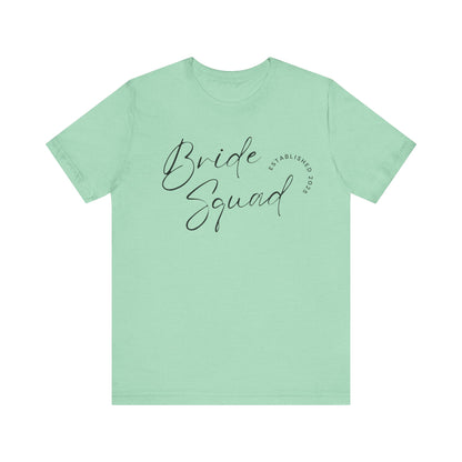 Bride Squad T-shirt