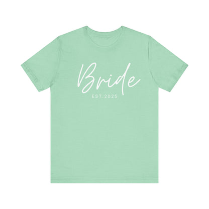 Bride Cursive White Text T-shirt