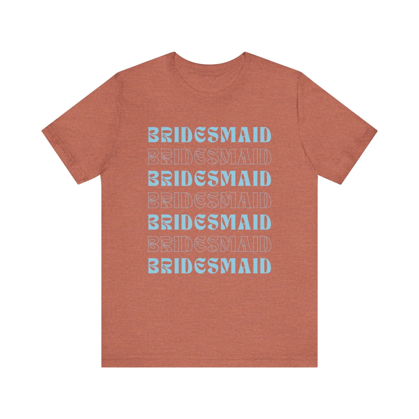 Bridesmaid T-shirt