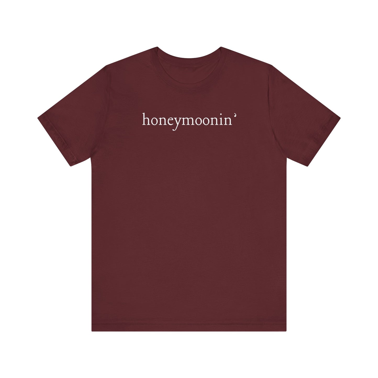 Honeymoonin' White Text T-shirt