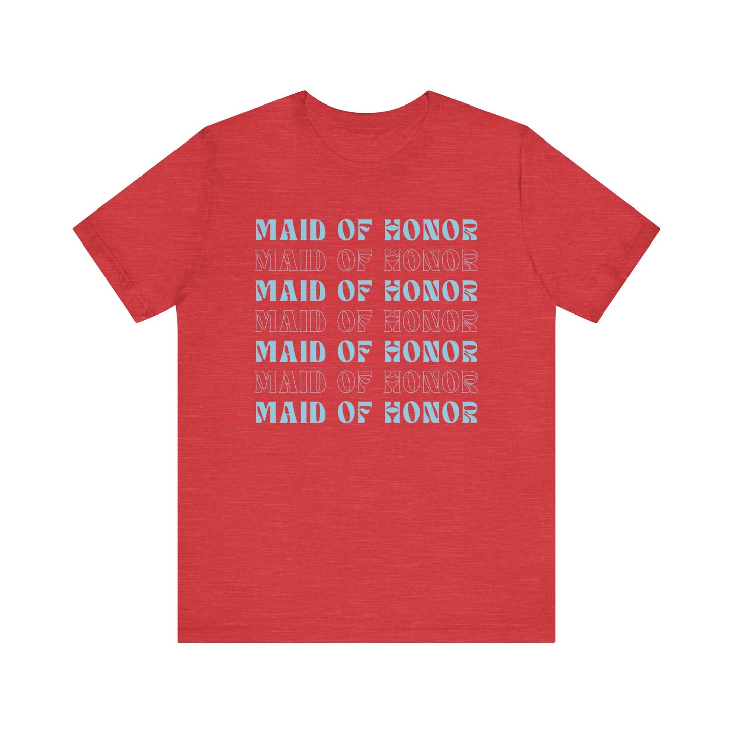 Maid of Honor T-shirt