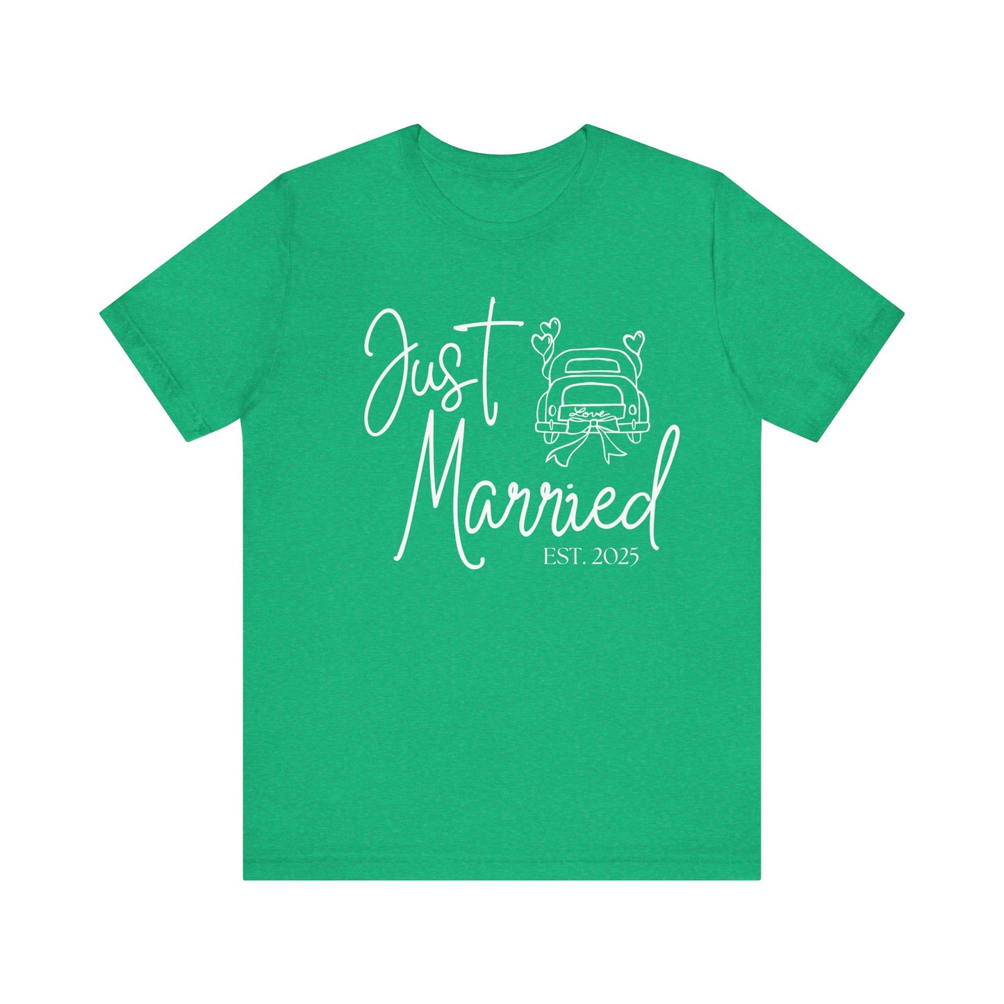 Just Married 2025 With Car White Text T-shirt