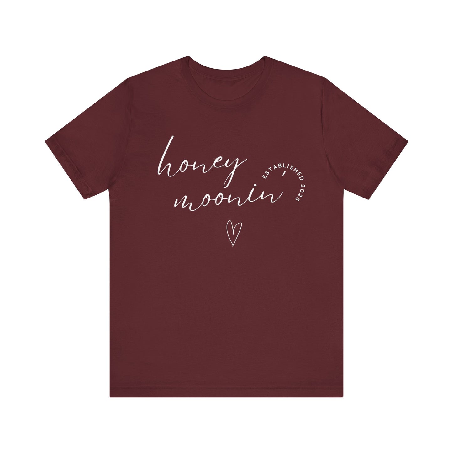 Honeymoonin' With Heart White Cursive Text T-shirt