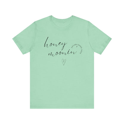 Honeymoonin' With Heart Cursive 2025 Black Text T-shirt