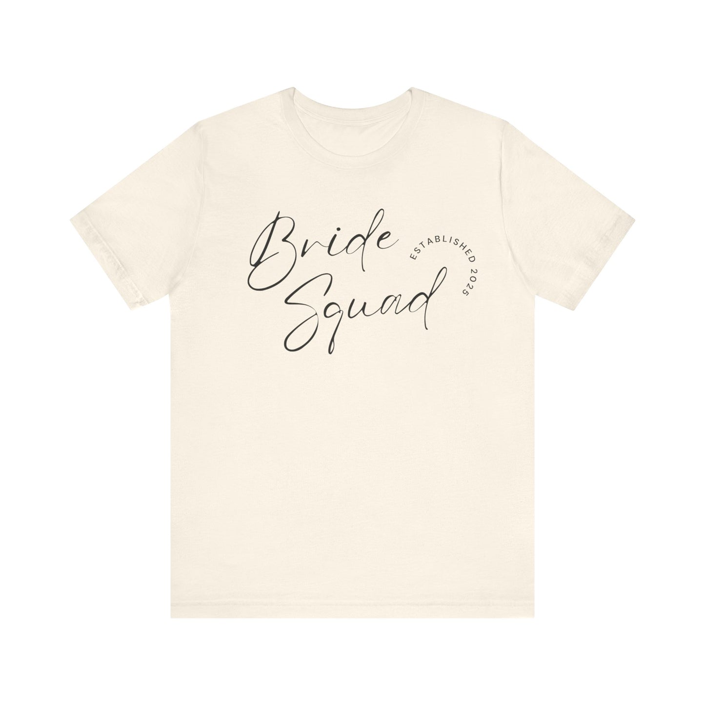 Bride Squad T-shirt